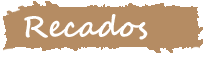 Recados